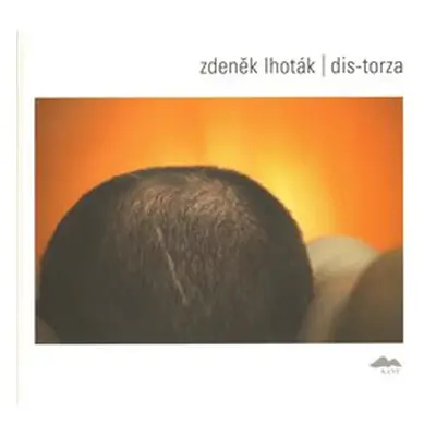 DIS-TORZA - Zdeněk Lhoták