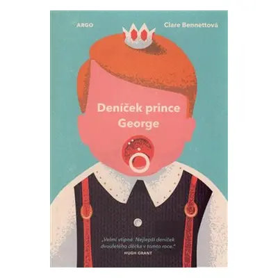 Deníček prince George - Clare Bennettová