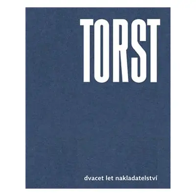 Torst - Viktor Stoilov, Jan Šulc, Josef Chuchma