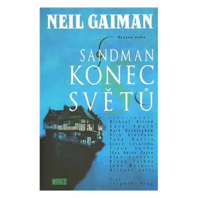 Konec světů - Neil Gaiman, Bryan Talbot, A. Stevens