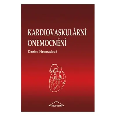 Kardiovaskulární onemocnění - Danica Hromadová