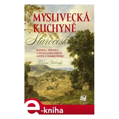 Myslivecká kuchyně - Růžena Záborská