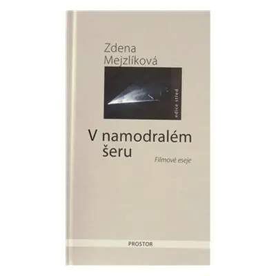 V namodralém šeru - Zdena Mejzlíková