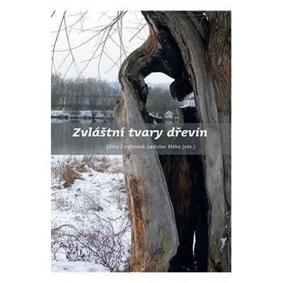 Zvláštní tvary dřevin