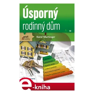 Úsporný rodinný dům - Karel Murtinger