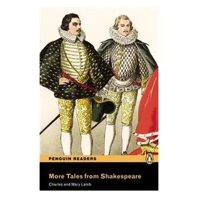 More Tales from Shakespeare - Charles Lamb, Mary Lamb