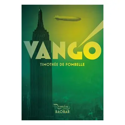 Vango - Timothée de Fombelle