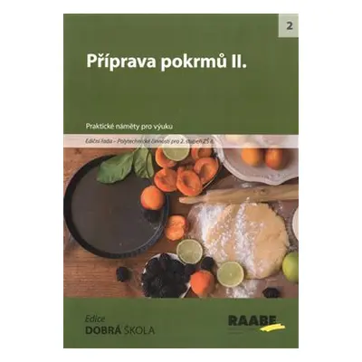 Příprava pokrmů II. - Eva Marádová, Jitka Vodáková