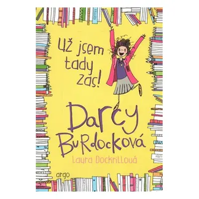 Darcy Burdocková 2 : Už jsem tady zas! - Laura Dockrillová