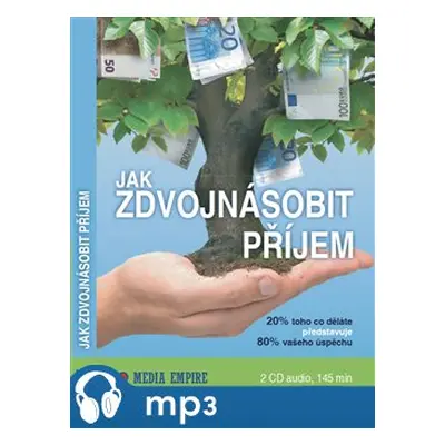 Jak zdvojnásobit příjem, mp3 - Dan Miller