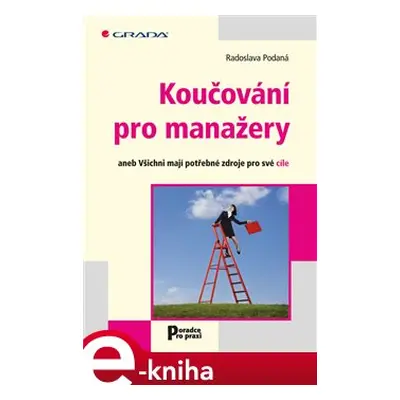 Koučování pro manažery - Radoslava Podaná