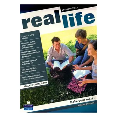 Real Life Intermediate Teacher´s book - S. Cunningham, P. Moor, Martyn Hobbs, J. Keddle