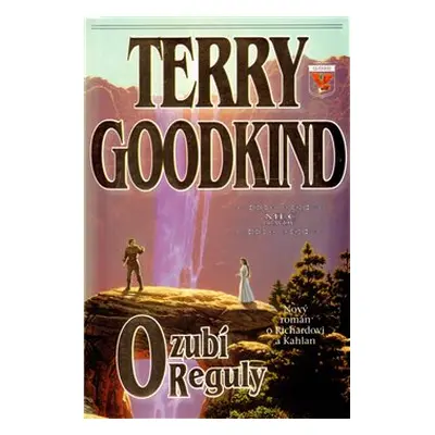 Ozubí Reguly - Terry Goodkind