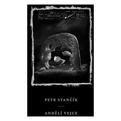 Andělí vejce - Petr Stančík