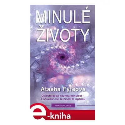 Minulé životy - Atasha Fyfeová