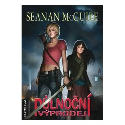 Půlnoční výprodej - Seanan McGuire