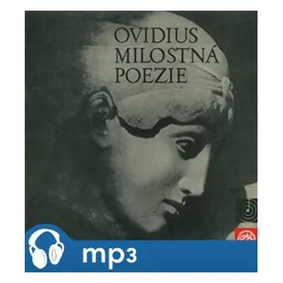 Milostná poezie, mp3 - Publius Naso Ovidius