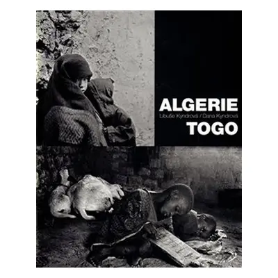 Algerie-Togo - Dana Kyndrová, Libuše Kyndrová