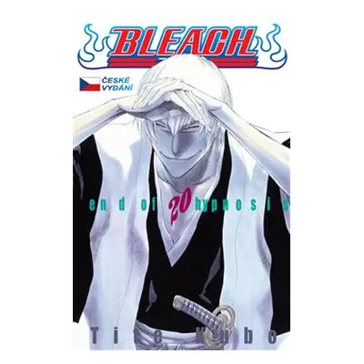 Bleach 20: End of Hypnosis - Tite Kubo