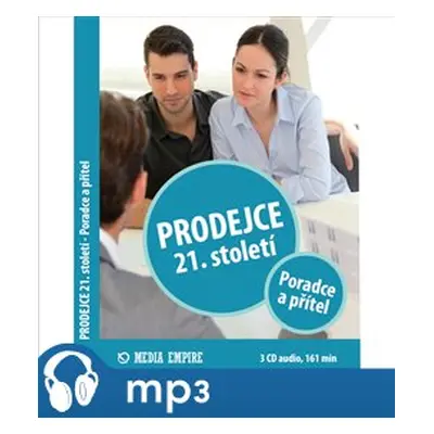 Prodejce 21. století - Poradce a přítel, mp3 - Dan Miller