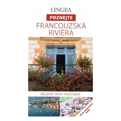 Francouzská Riviera - Poznejte