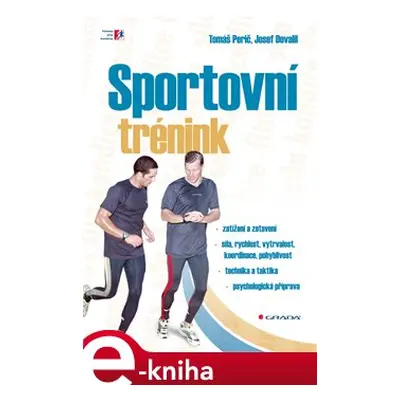 Sportovní trénink - Tomáš Perič, Josef Dovalil