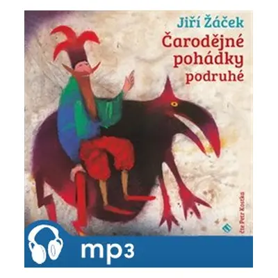 Čarodějné pohádky podruhé, mp3 - Jiří Žáček