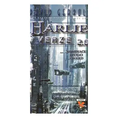 H.A.R.L.I.E. verze 2.0 - David Gerrold