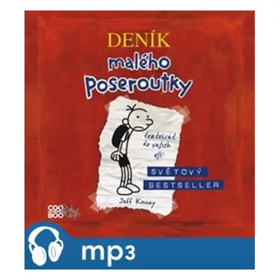 Deník malého poseroutky, mp3 - Jeff Kinney