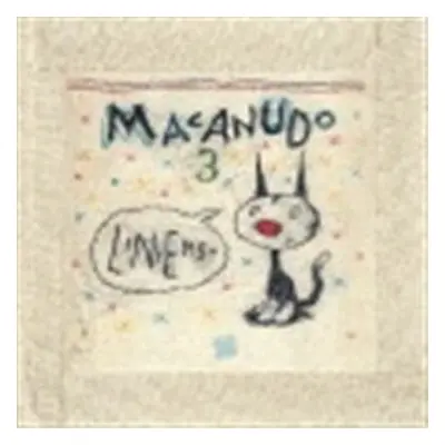 Macanudo 3 - Ricardo Liniers