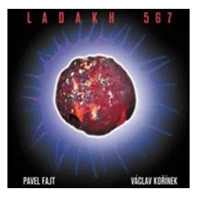 PAVEL FAJT & VÁCLAV KOŘÍNEK - Ladakh 567 CD