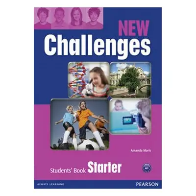 New Challenges Starter Students&apos; Book - Amanda Maris