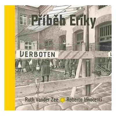 Příběh Eriky - Ruth Vander Zee