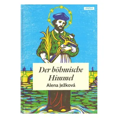 Der böhmische Himmel - Alena Ježková