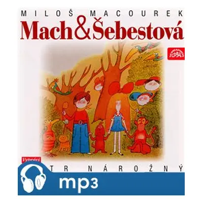 Mach a Šebestová - Miloš Macourek