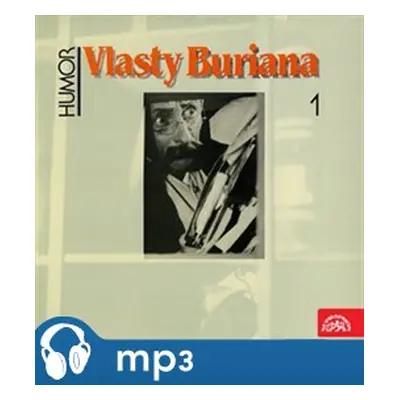 Humor Vlasty Buriana 1. - Vlasta Burian