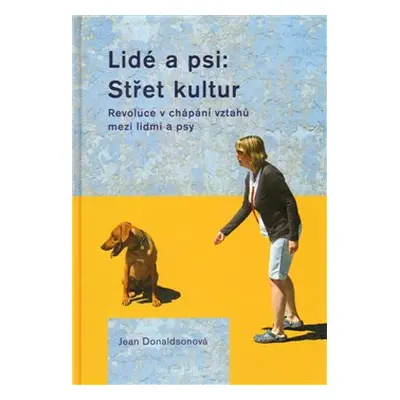 Lidé a psi: Střet kultur - Jean Donaldsonová