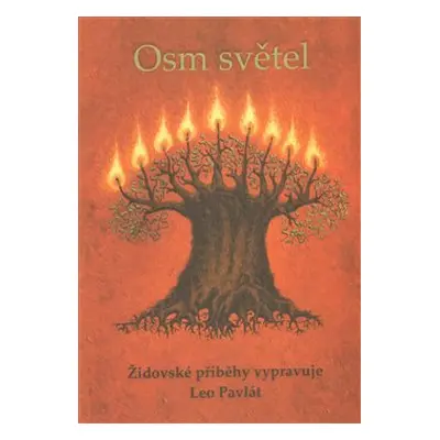 Osm světel - Leo Pavlát