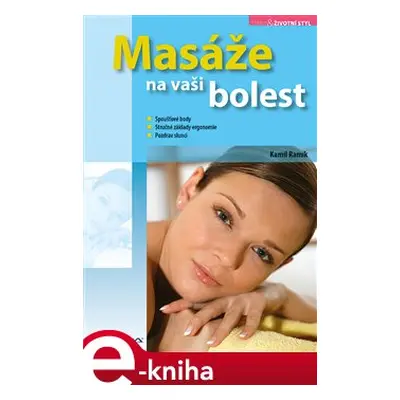 Masáže na vaši bolest - Kamil Ramík