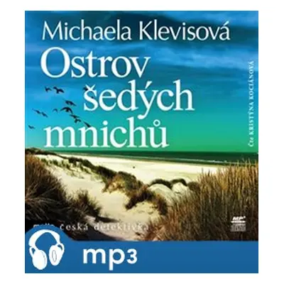 Ostrov šedých mnichů, mp3 - Michaela Klevisová