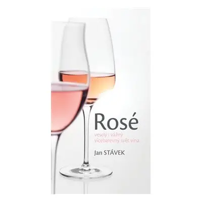 Rosé - Jan Stávek