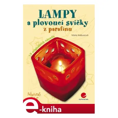 Lampy a plovoucí svíčky z parafínu - Marie Kielbusová