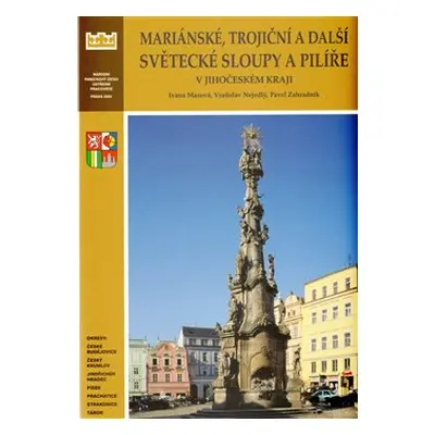 Mariánské, trojiční a další světecké sloupy a pilíře v Jihočeského kraje - Pavel Zahradník, Vrat