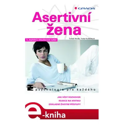 Asertivní žena - Tomáš Novák, Yveta Kudláčková