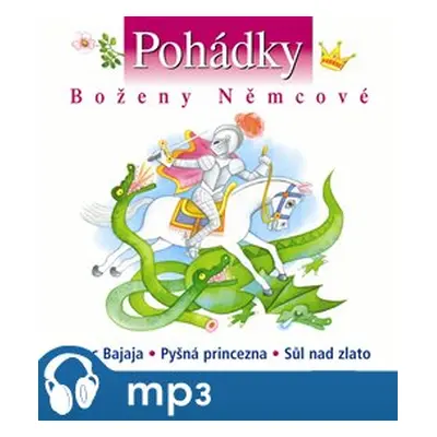 Pohádky Boženy Němcové - Božena Němcová