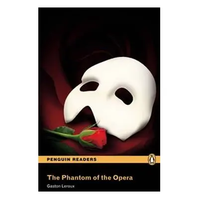 The Phantom of the Opera - Gaston Leroux