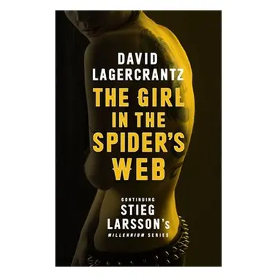 The Girl in the Spider´s Web - David Lagercrantz