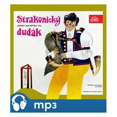 Strakonický dudák - Josef Kajetán Tyl