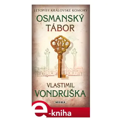 Osmanský tábor - Vlastimil Vondruška