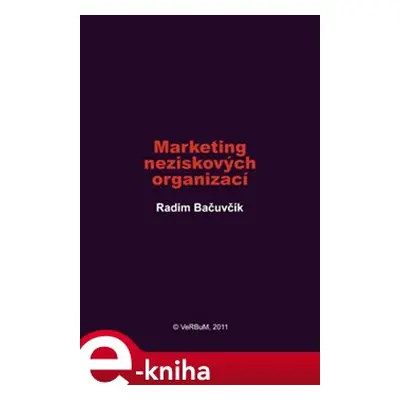 Marketing neziskových organizací - Radim Bačuvčík